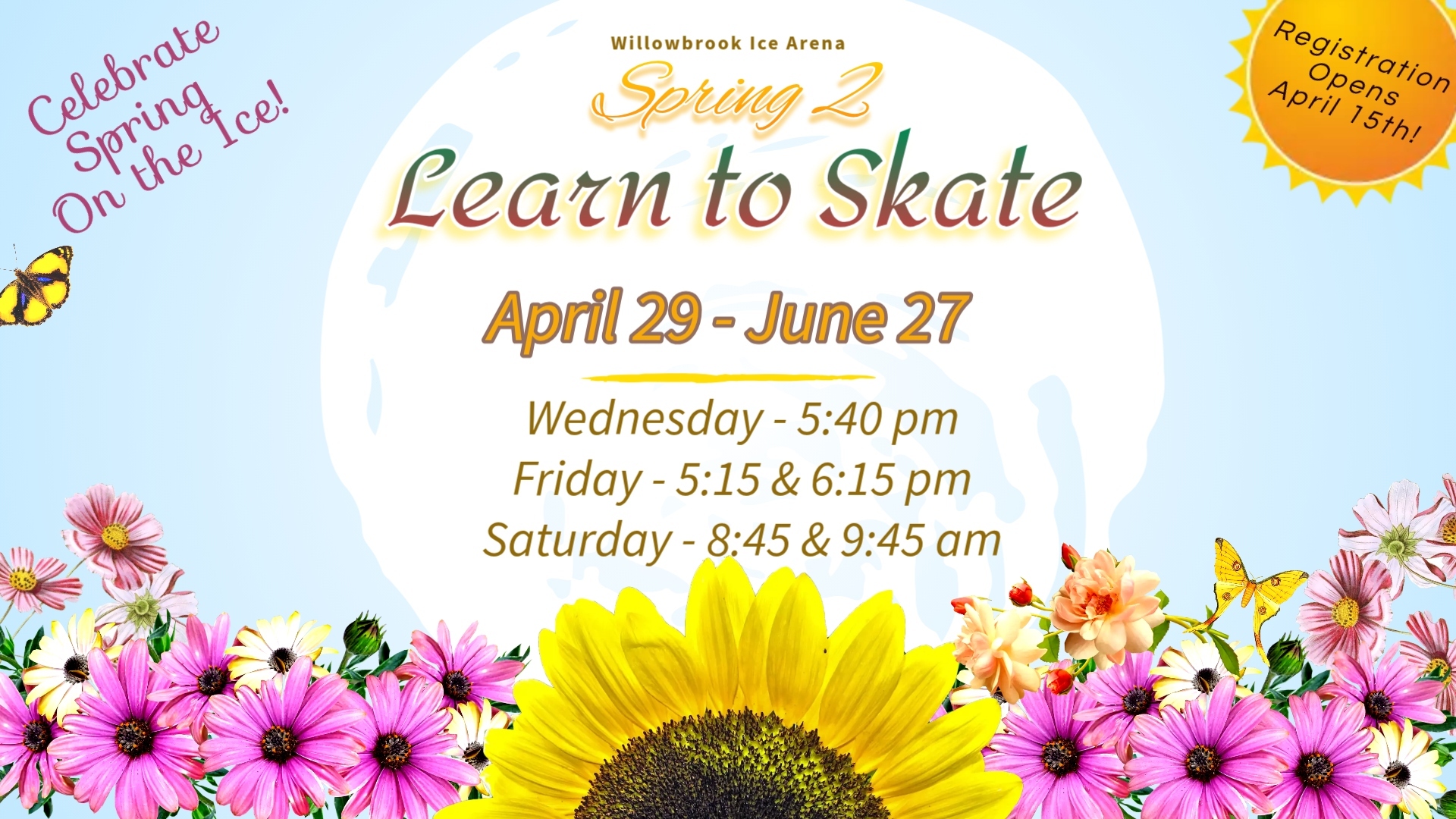 Spring 2 Learn to Skate Registration Opens April 15