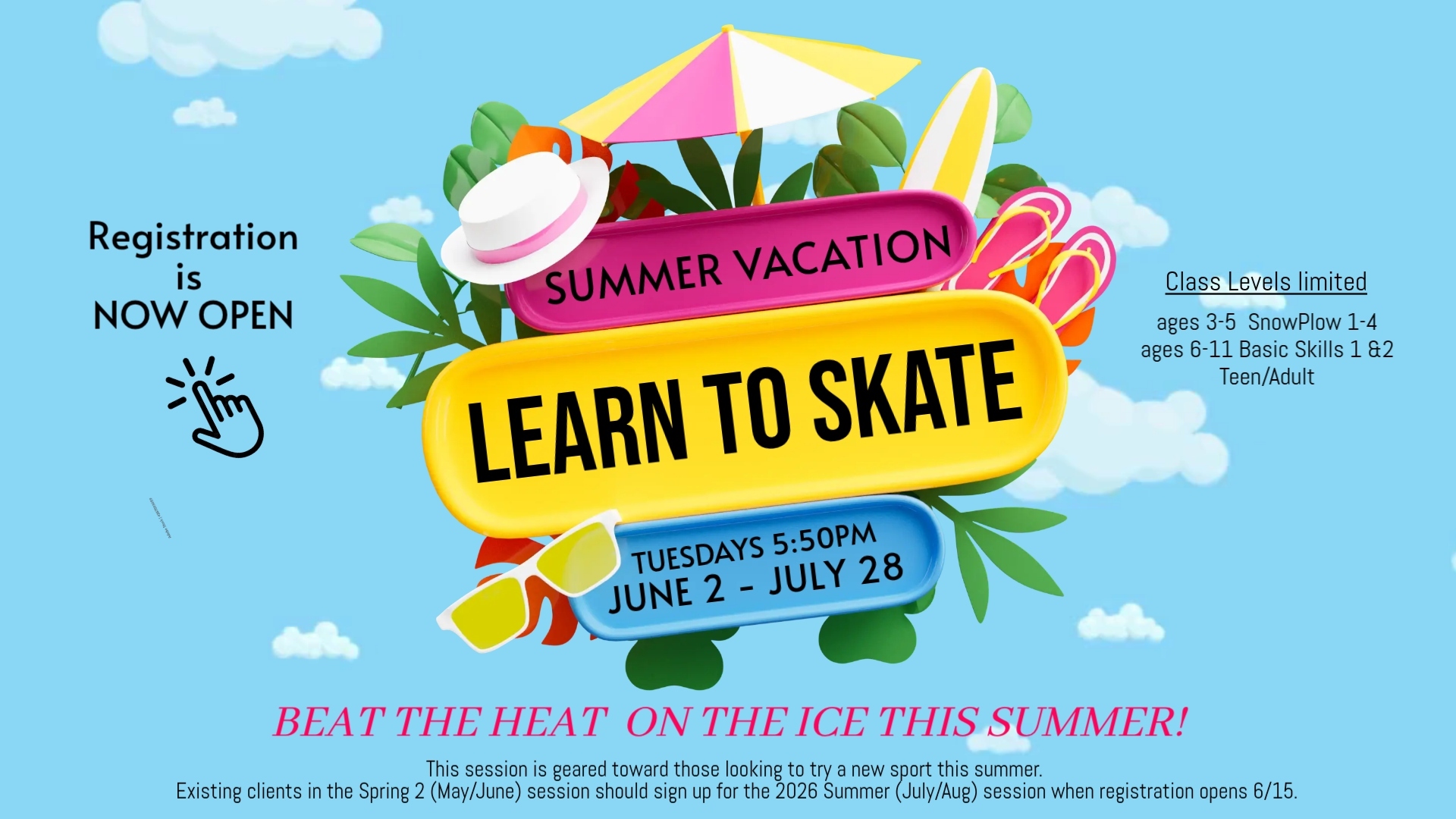 Looking to try a new activity this summer? Join our June/July Summer Learn to Skate Classes!